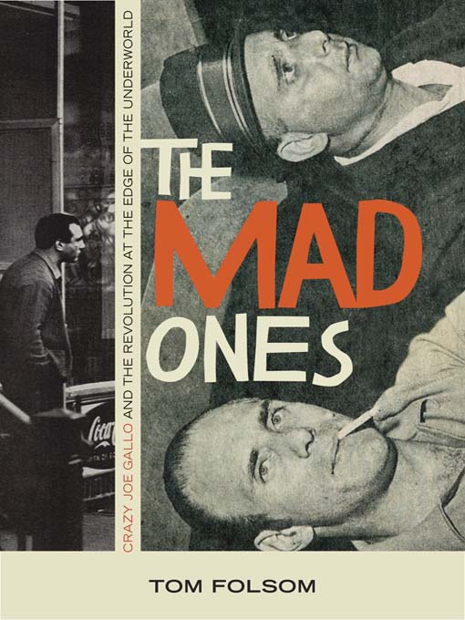 Title details for The Mad Ones by Tom Folsom - Available